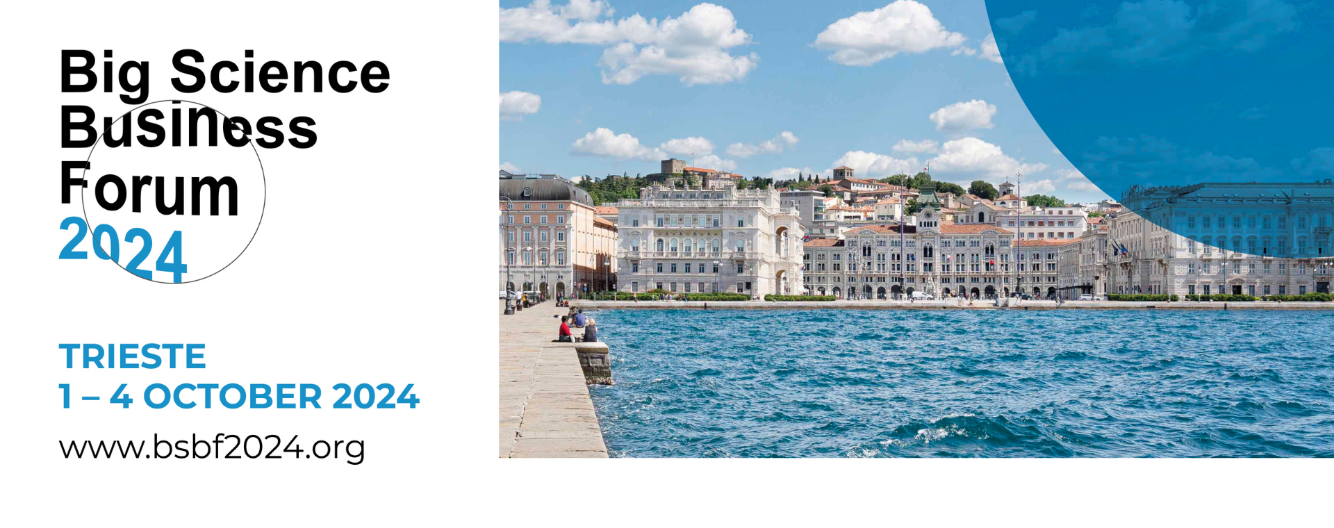 Trieste Welcomes Third Edition of Big Science Business Forum: Oct 1st – 4th, 2024